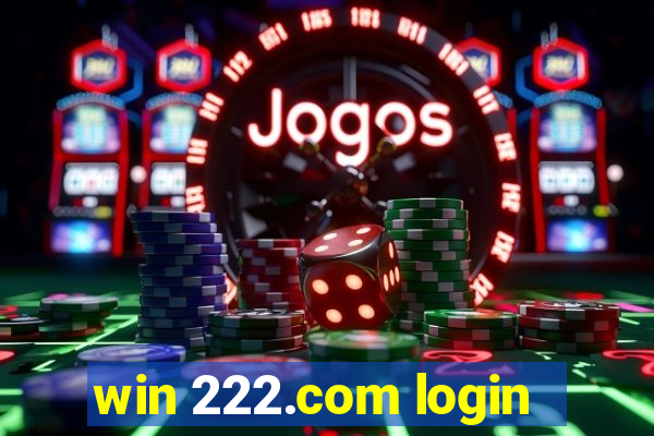 win 222.com login